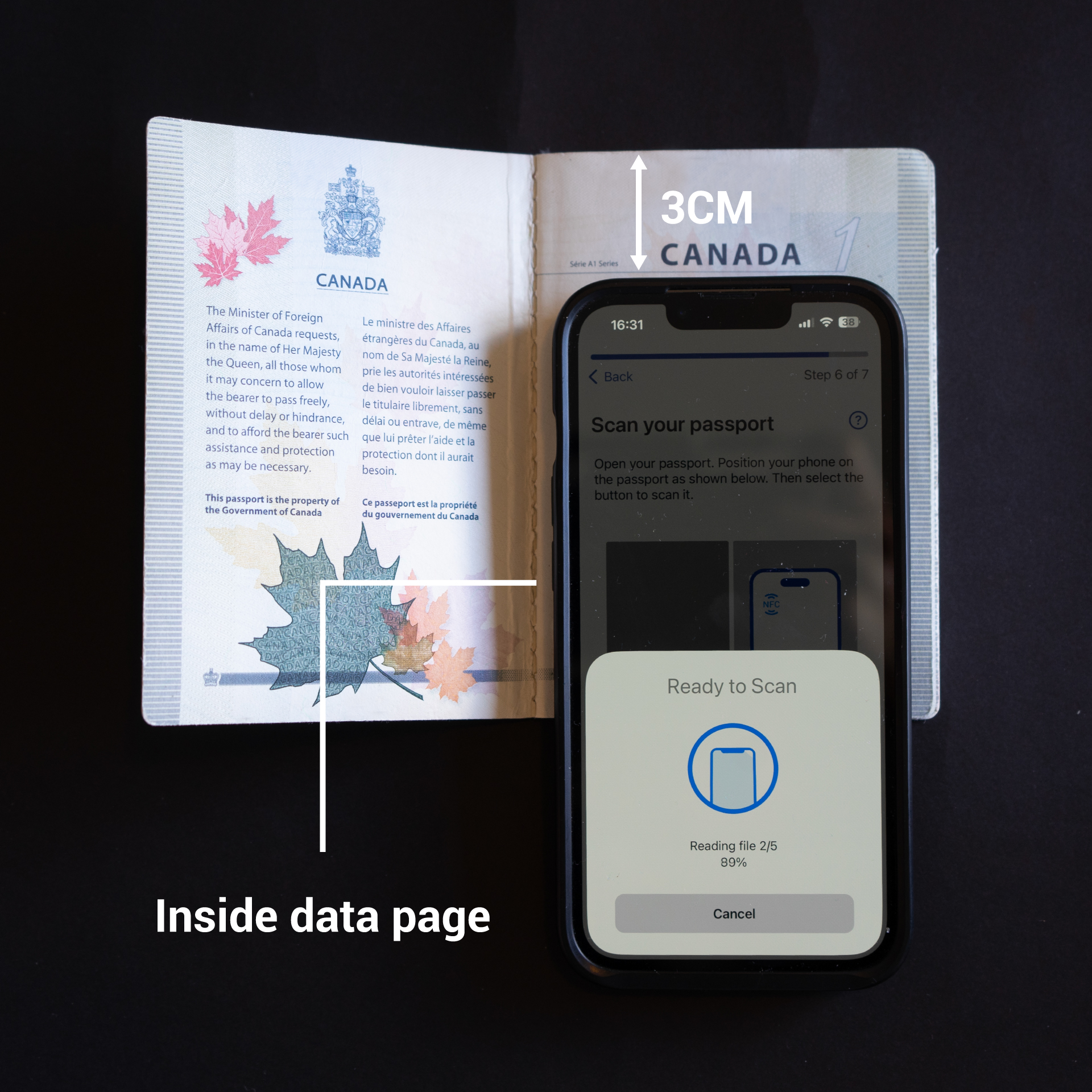 Place your mobile device directly on the inside data page with the top of the mobile device slightly below the top of your passport (about 3 cm down) for iOS